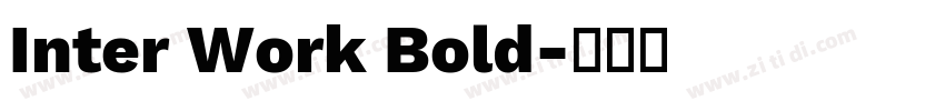Inter Work Bold字体转换